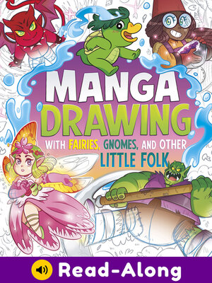 cover image of Manga Drawing with Fairies, Gnomes, and Other Little Folk